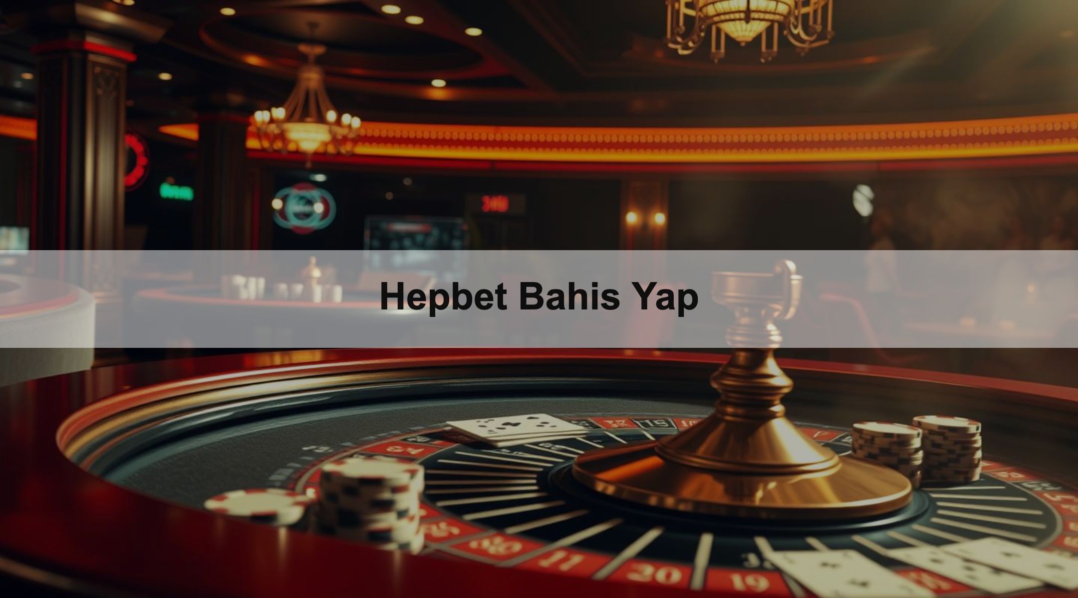 Hepbet Bahis Yap