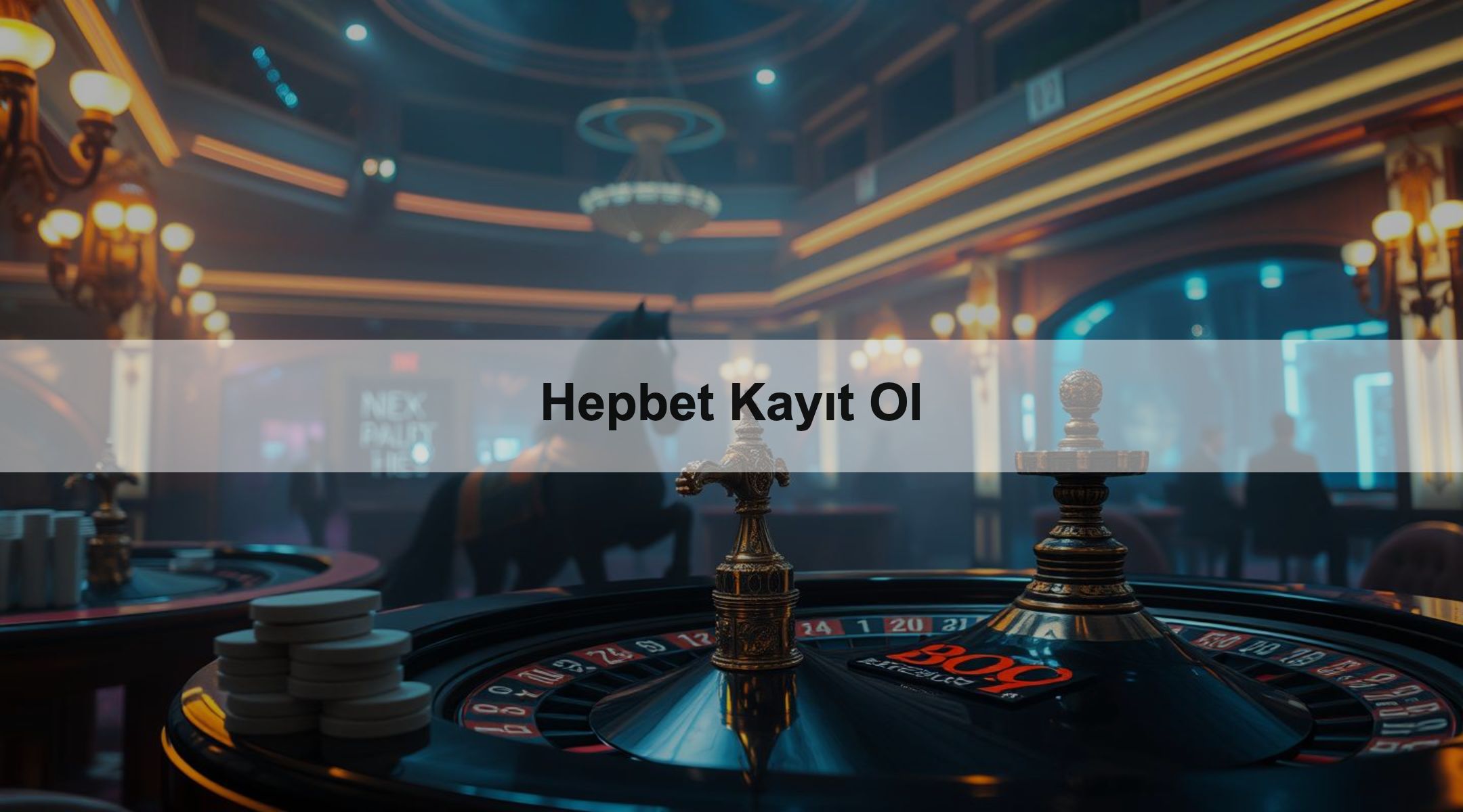 Hepbet Kayıt Ol