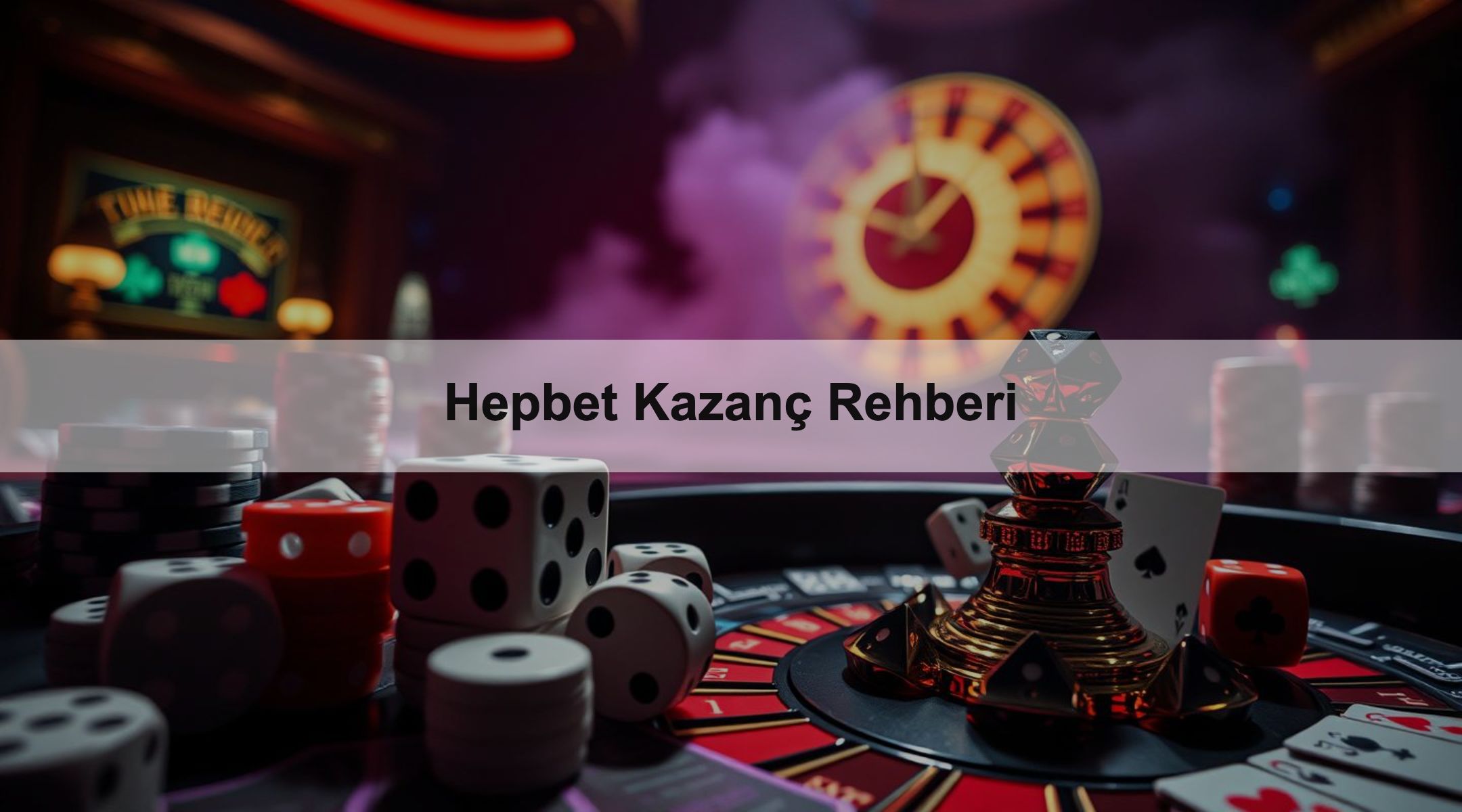 Hepbet Kazanç Rehberi