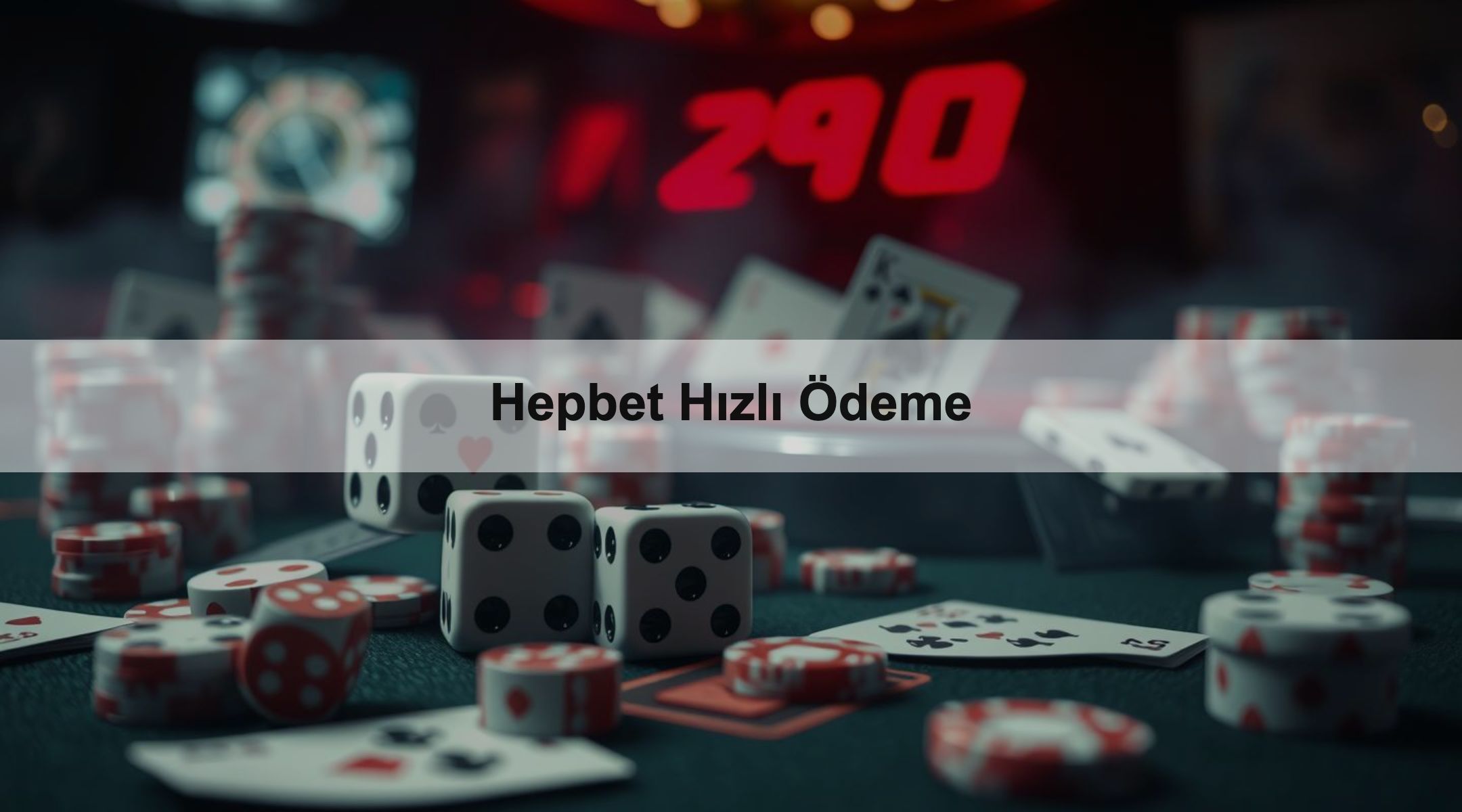 Hepbet Hızlı Ödeme