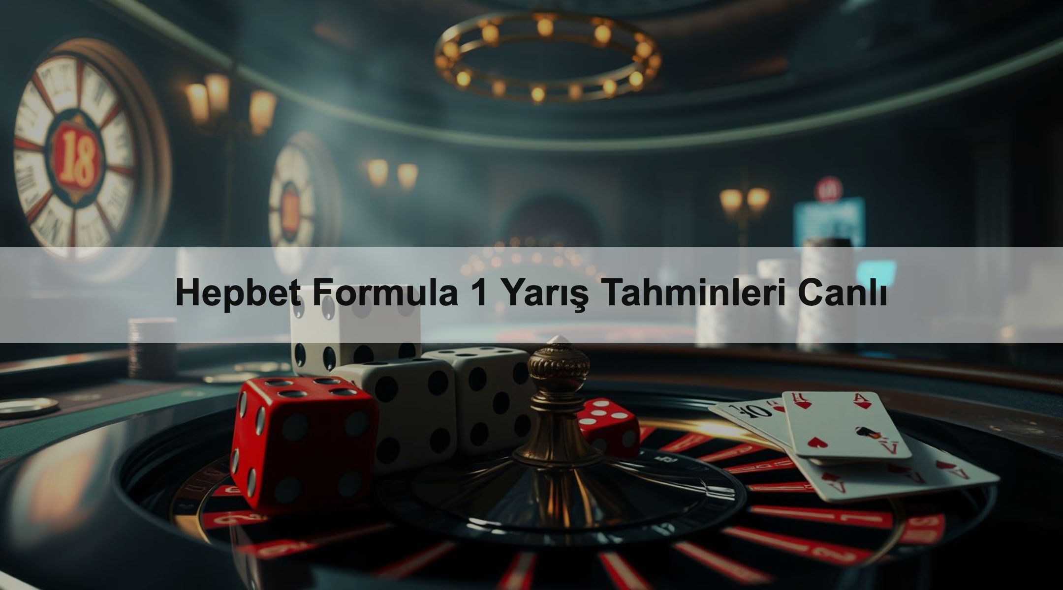 Hepbet Formula 1 Yarış Tahminleri Canlı