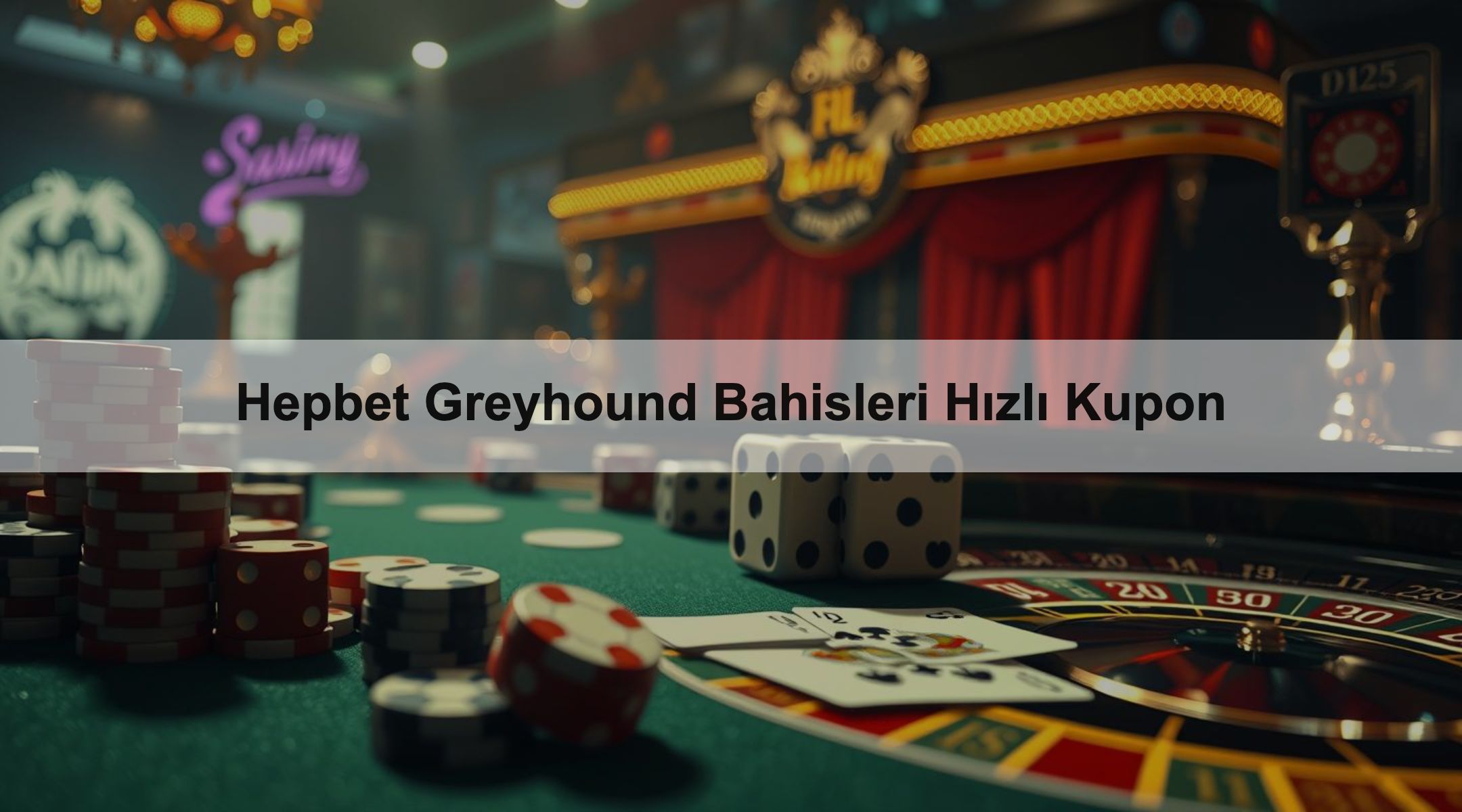 Hepbet Greyhound Bahisleri Hızlı Kupon