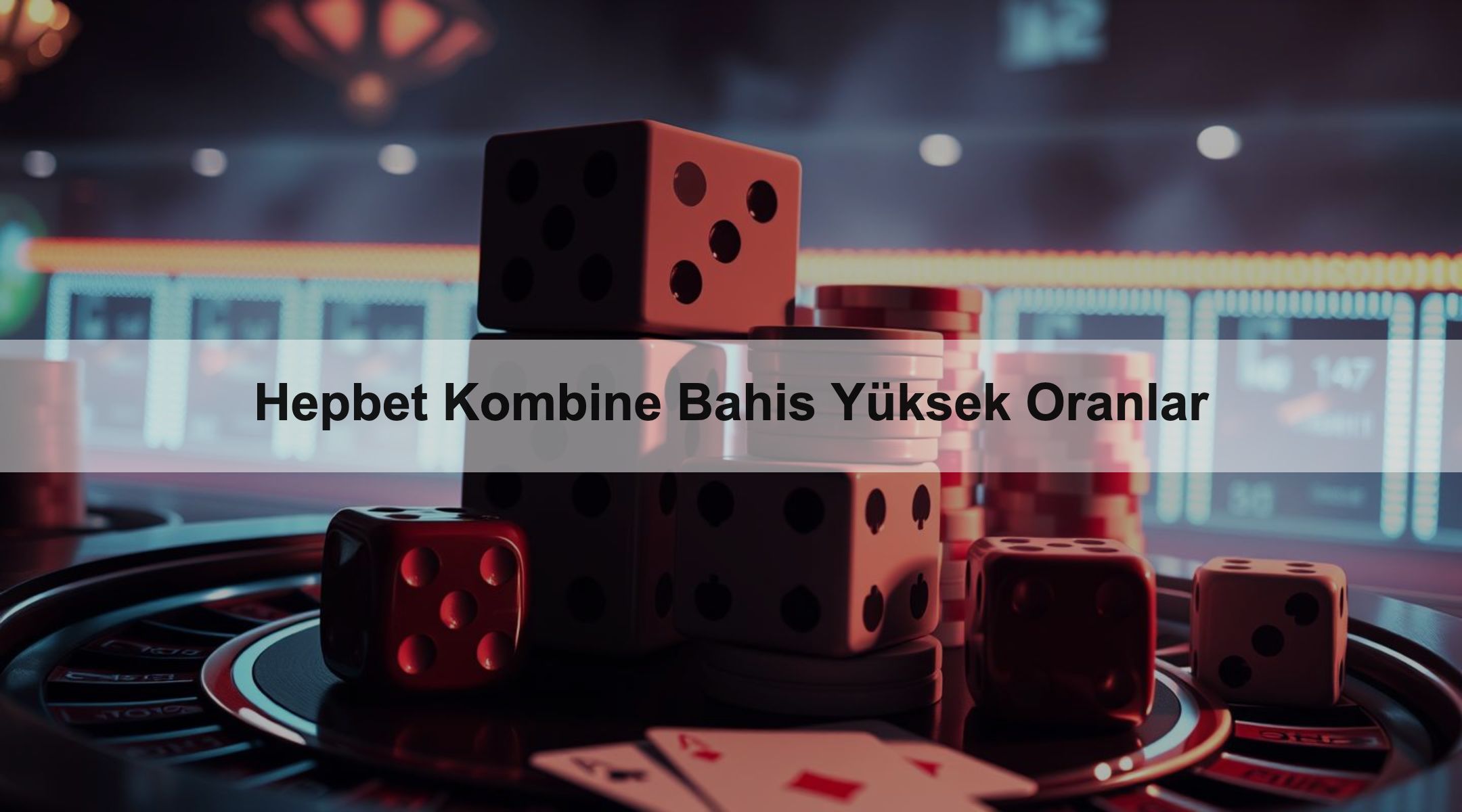 Hepbet Kombine Bahis Yüksek Oranlar